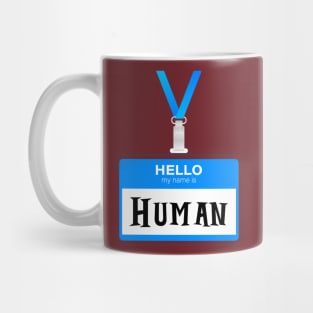 Hello I'm Human Mug